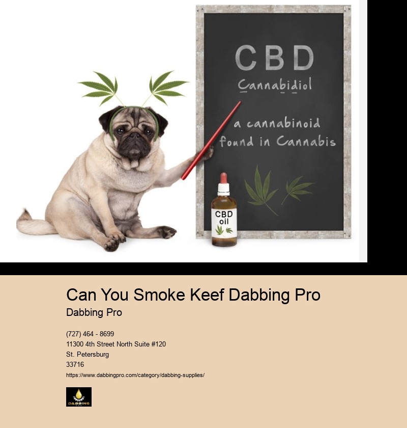 Can You Smoke Keef Dabbing Pro